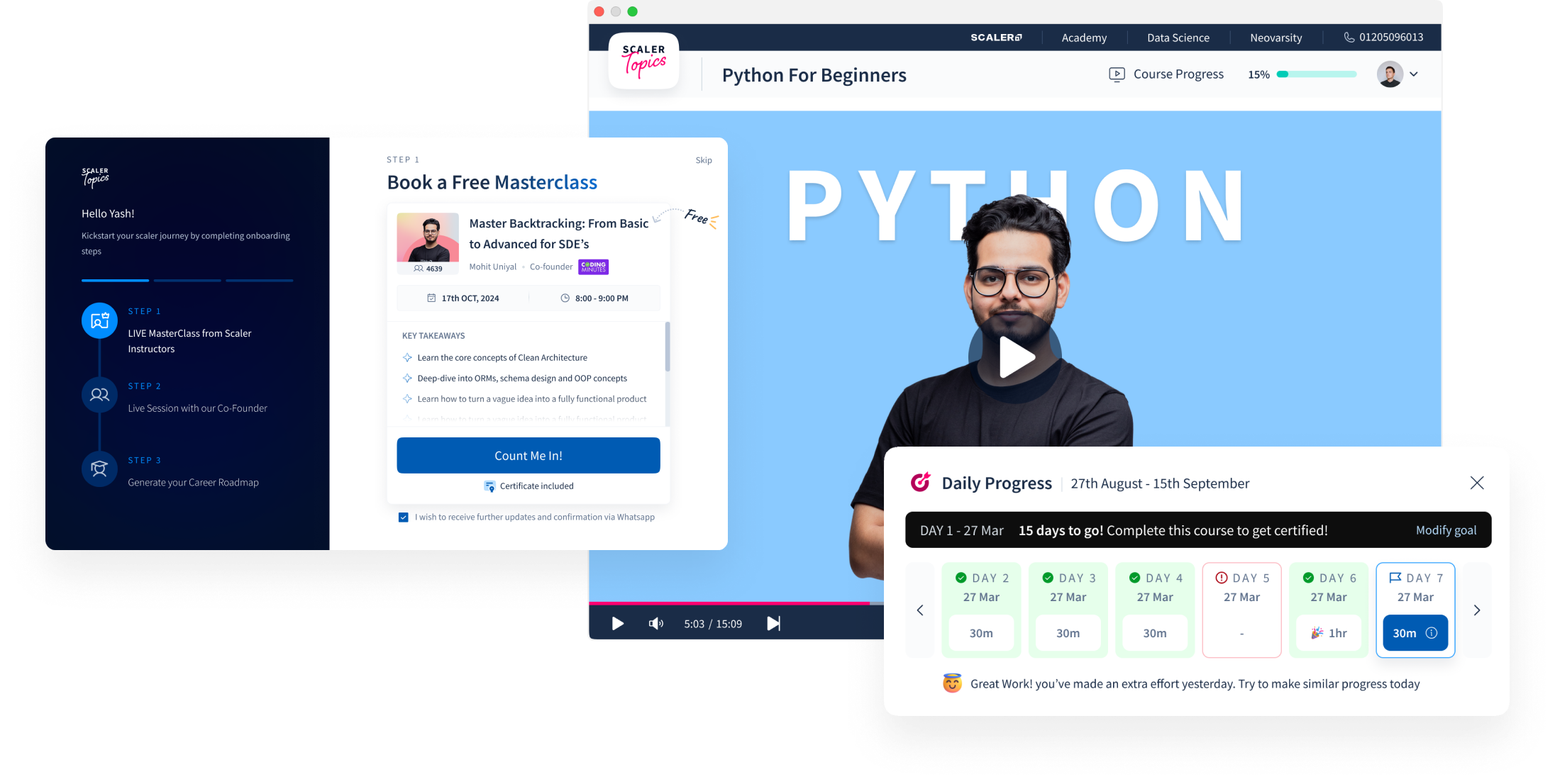 Scaler Topics course experience showcasing multiple features on a pink gradient background. Left panel shows personalized onboarding with 'Hello Yash!' and three-step career journey. Center displays Python For Beginners course with instructor video and 15% progress tracker. Two modals overlay the interface: 'Book a Free Masterclass' popup offering live session with Scaler instructor, and 'Daily Progress' goal-setting feature showing calendar grid with 30-minute daily targets from August 27 to September 15. The goal-setting interface displays '15 days to go!' motivation and progress tracking that improved course conversion by 70%.